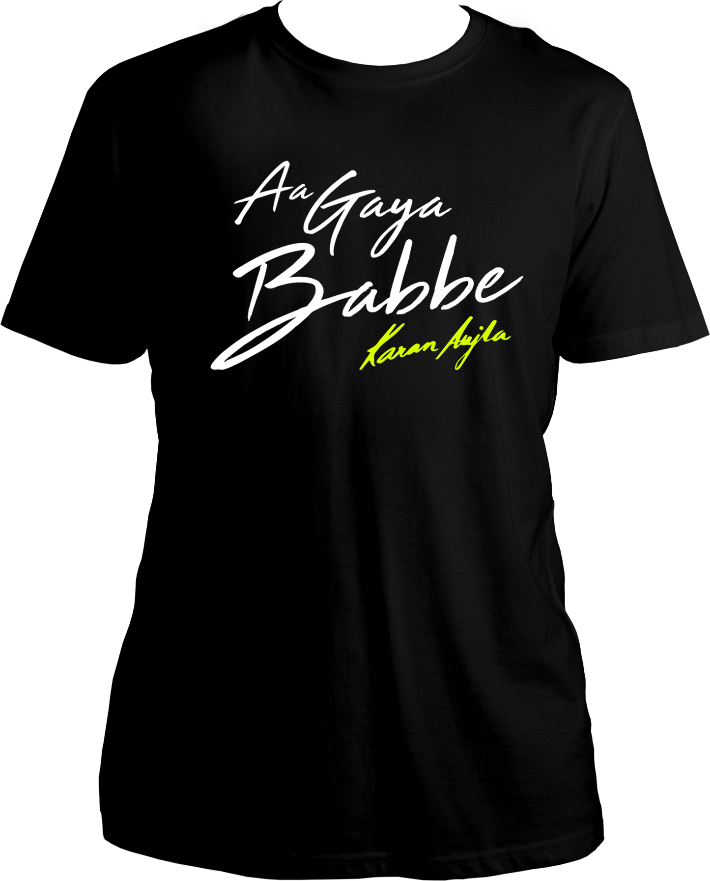 Front view of the Aa Gaya Babbe Karan Aujla Unisex T-Shirt, featuring bold typography inspired by Karan Aujla's iconic catchphrase.