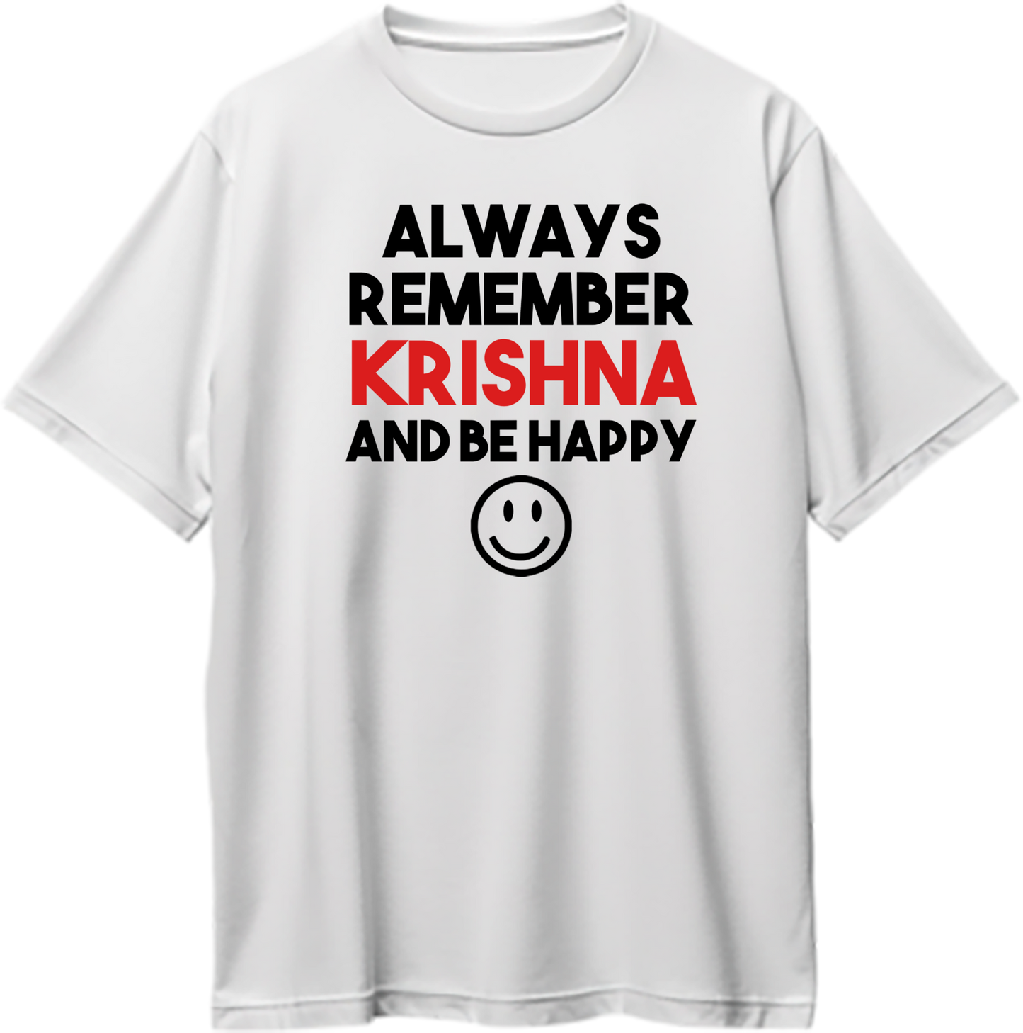 "Oversized unisex t-shirt with Always Remember Krishna and Be Happy mantra, spiritual and devotional Krishna consciousness apparel."