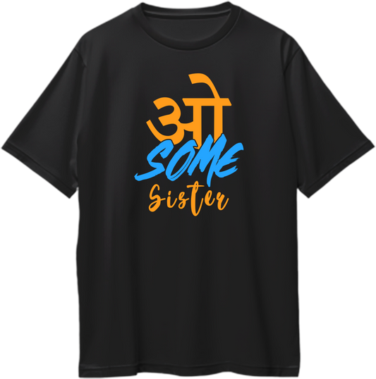 Awesome Sister Oversized T-Shirt Black – Hindi-English Typography Design