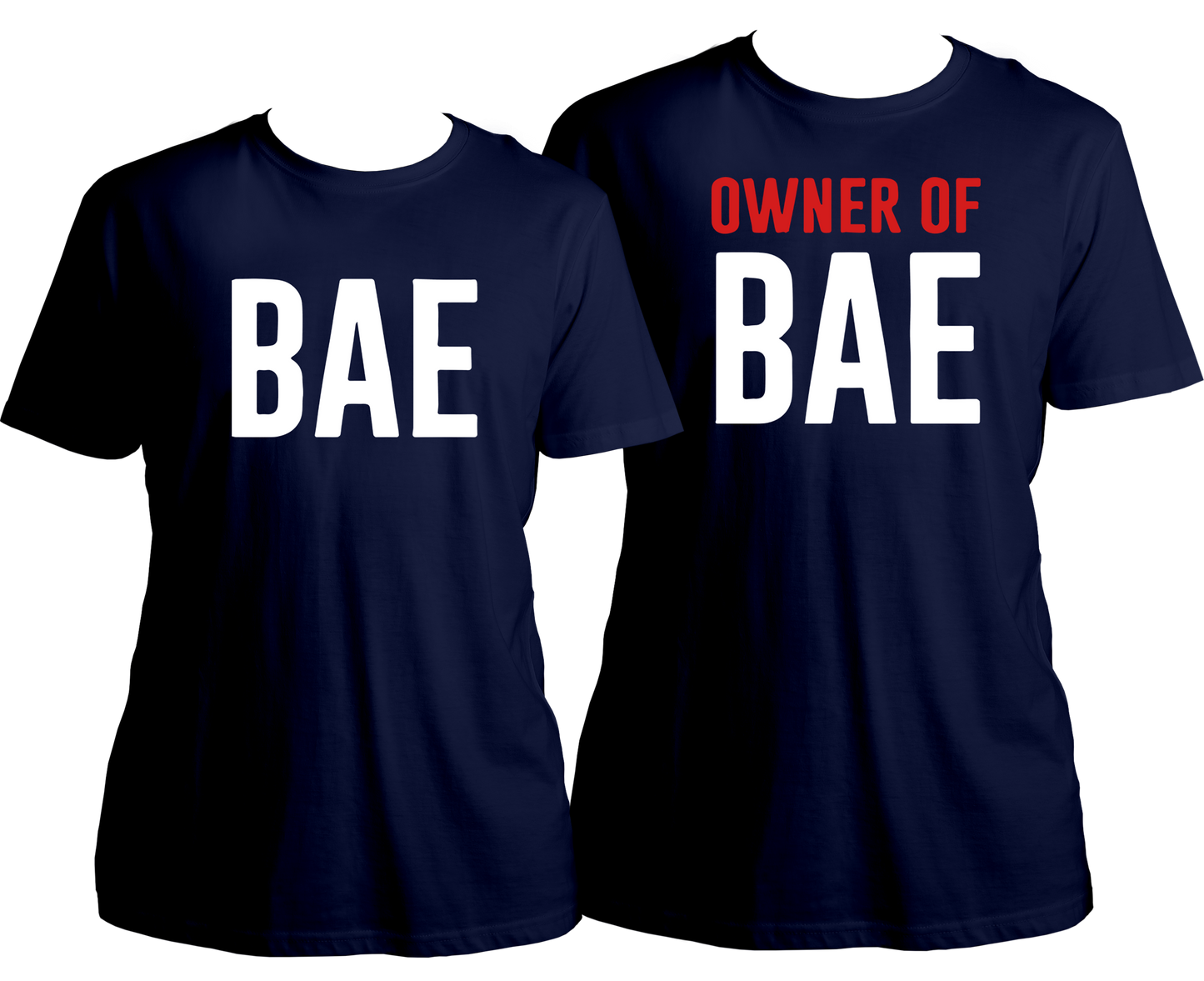 Bae & Owner Of Bae Couple Combo Unisex T-Shirts