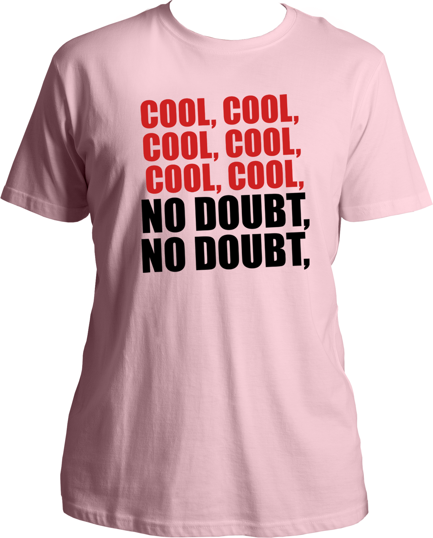 Step into the hilarious world of Brooklyn Nine-Nine with our unisex cotton T-shirt featuring the iconic "Cool, Cool, Cool, Cool, Cool, Cool, No Doubt, No Doubt" incident! This tee is not just a garment; it's a piece of comedy gold that only true fans will appreciate.