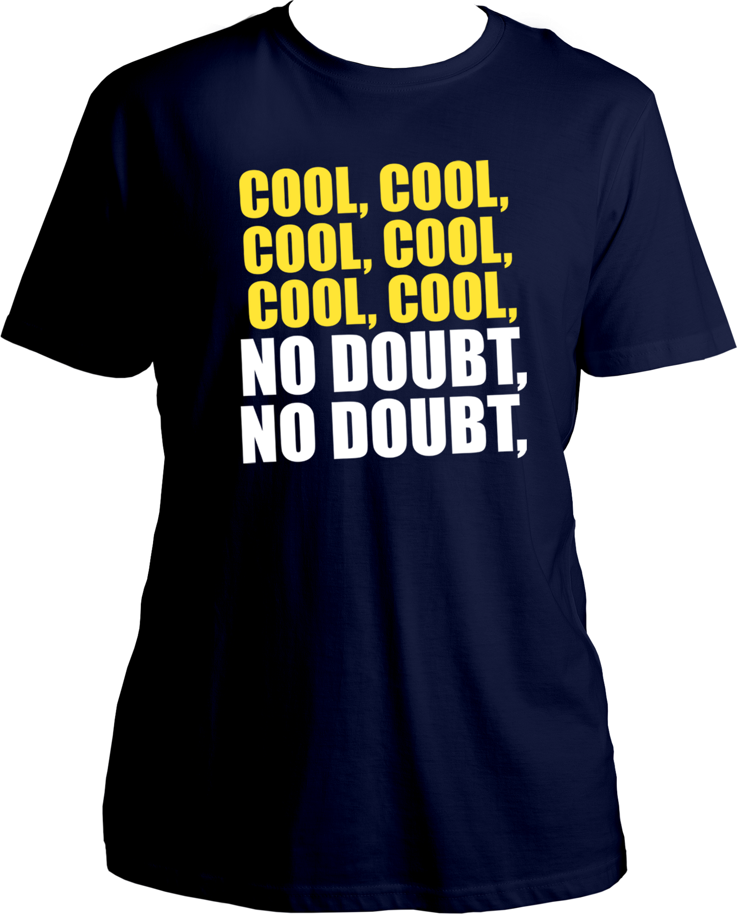 Step into the hilarious world of Brooklyn Nine-Nine with our unisex cotton T-shirt featuring the iconic "Cool, Cool, Cool, Cool, Cool, Cool, No Doubt, No Doubt" incident! This tee is not just a garment; it's a piece of comedy gold that only true fans will appreciate.