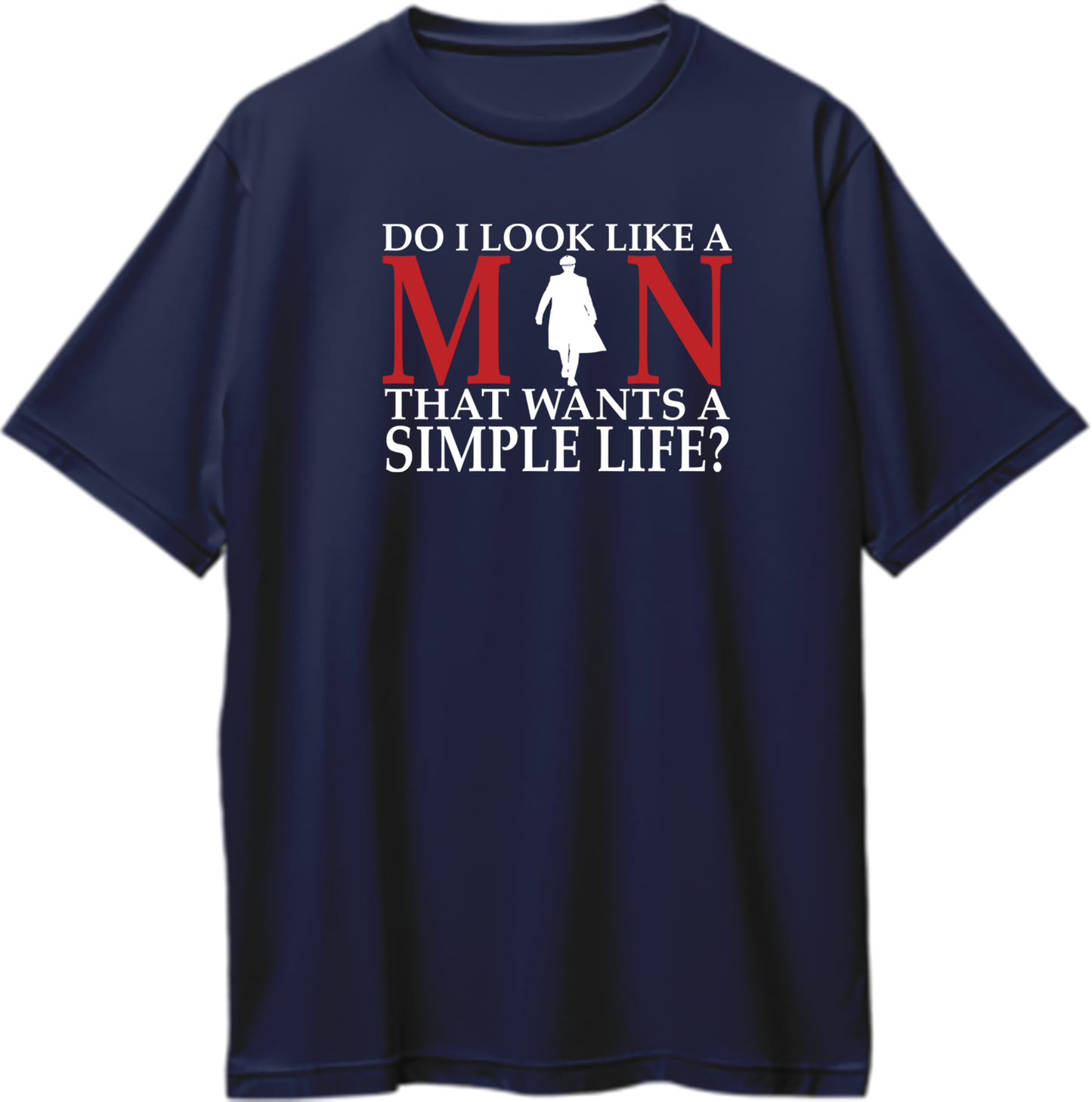 Oversized unisex t-shirt featuring Thomas Shelby's quote 'Do I Look Like A Man That Wants A Simple Life?' from Peaky Blinders.