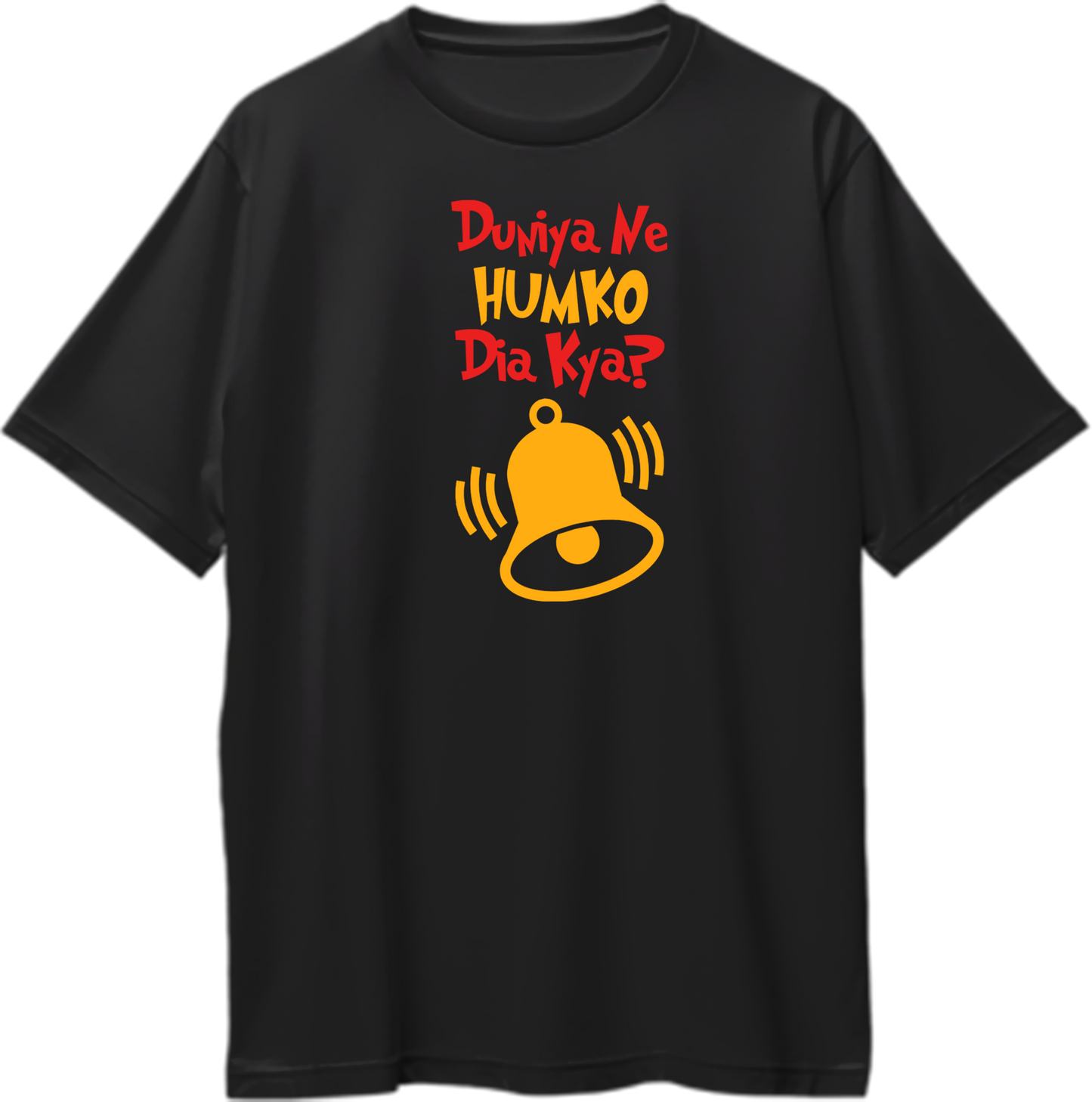 Black Duniya Ne Humko Dia Kya Oversized T-Shirt with red and yellow Hindi typography and ghanta bell graphic by Garrari