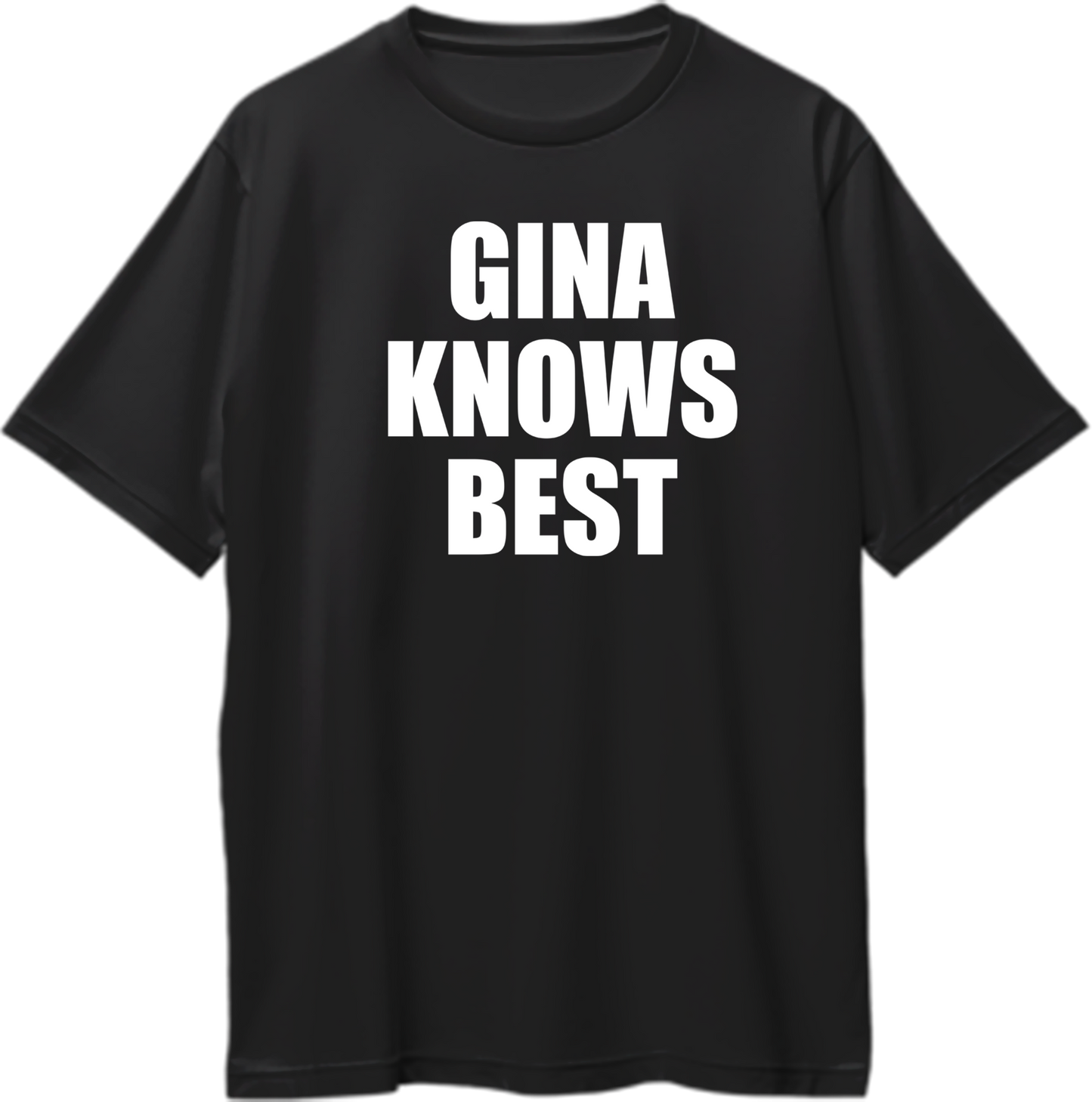 Gina Knows Best Oversized Unisex T-Shirt featuring bold text inspired by Brooklyn Nine-Nine’s Gina Linetti, perfect for fans of the show.