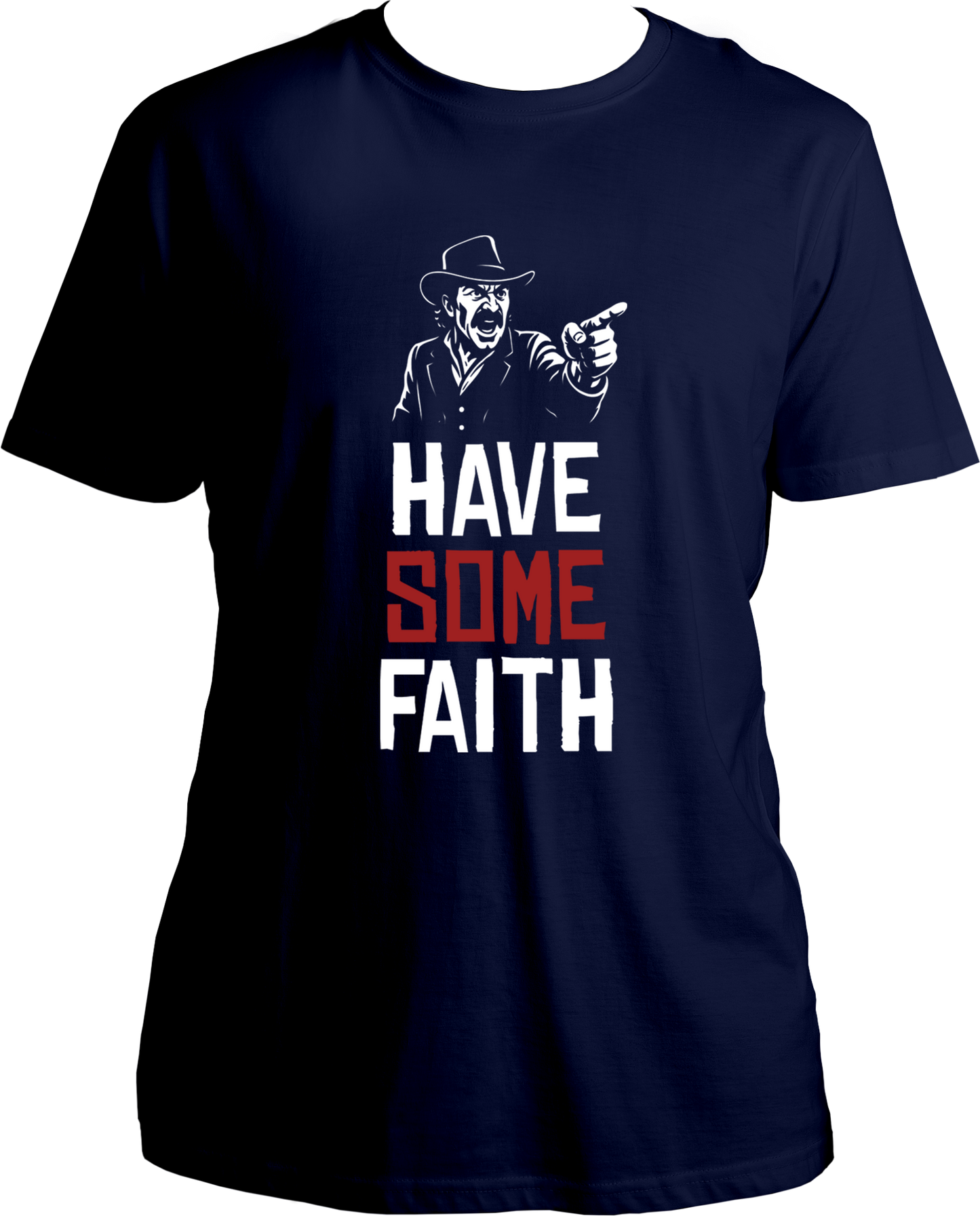 unisex t-shirt with Dutch van der Linde pointing and quote “Have Some Faith” – Garrari RDR2 Collection.