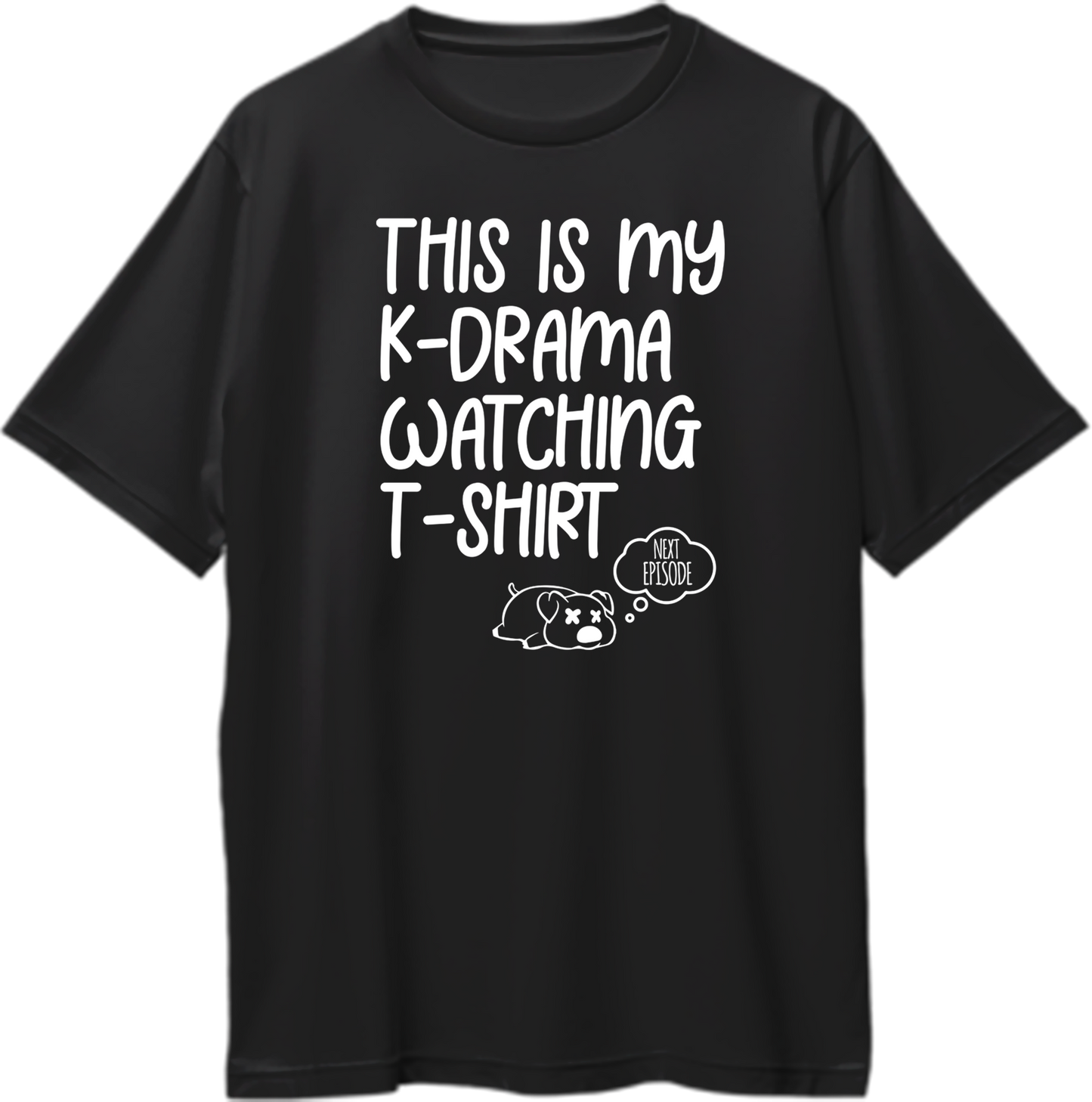 Oversized unisex t-shirt featuring 'This Is My K-Drama Watching T-Shirt' slogan, perfect for K-drama marathons.