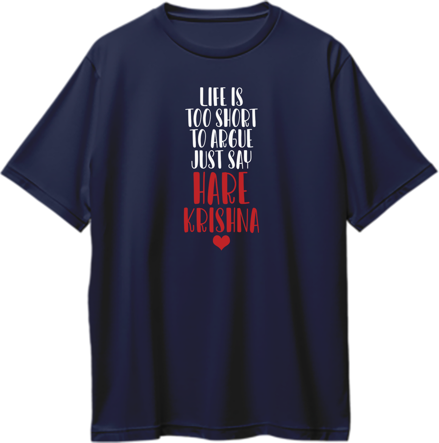 Life Is Too Short To Argue, Just Say Hare Krishna oversized unisex t-shirt with a spiritual message, perfect for Krishna devotees and kirtan lovers.