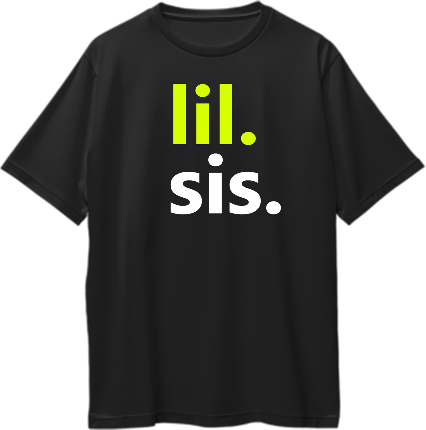 Lil Sis Oversized T-Shirt Black – Minimal Neon Typography Front View