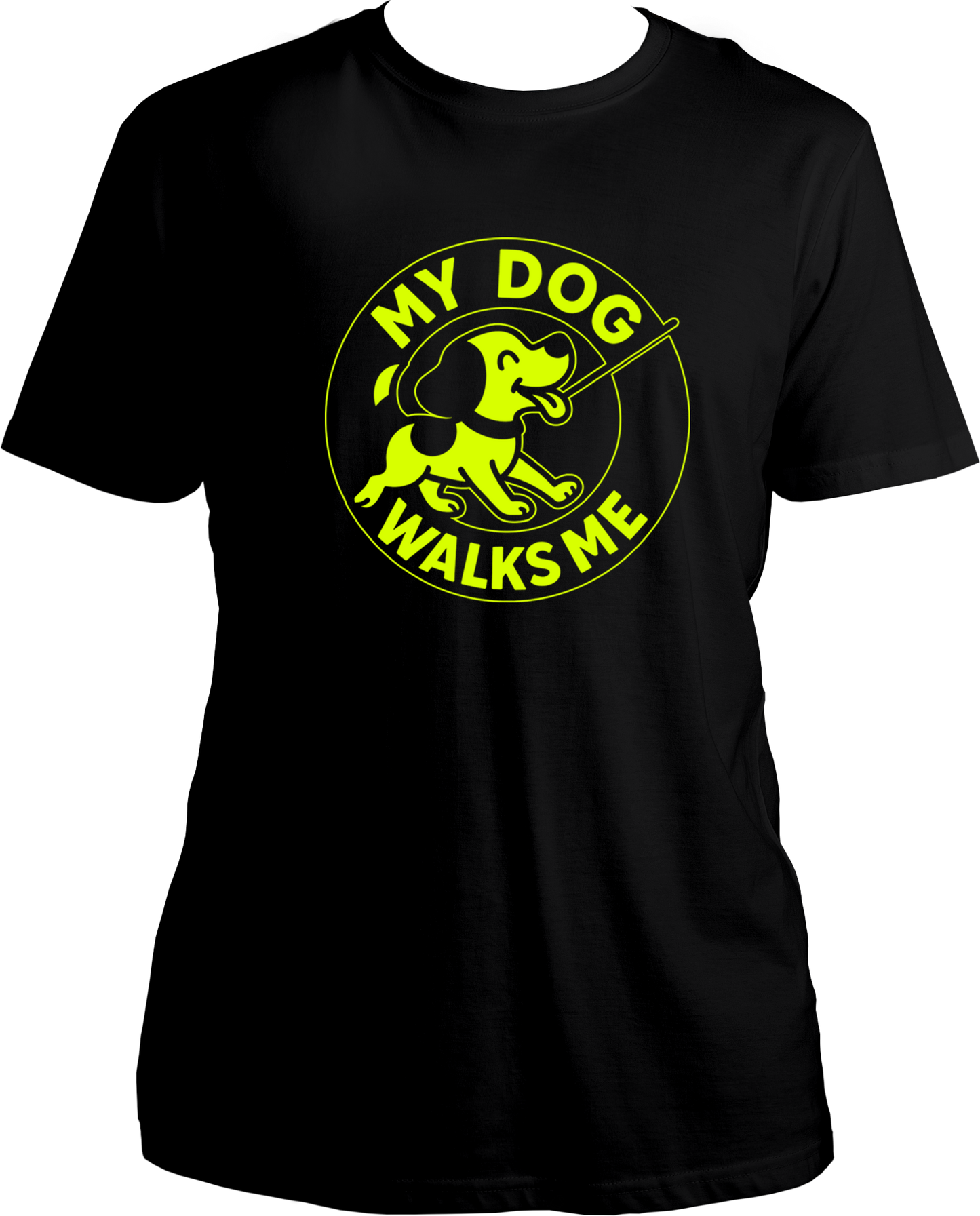 My Dog Walks Me Unisex T-Shirt