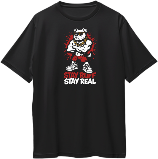 Stay Ruff Stay Real Oversized Black Unisex T-Shirt with bulldog print