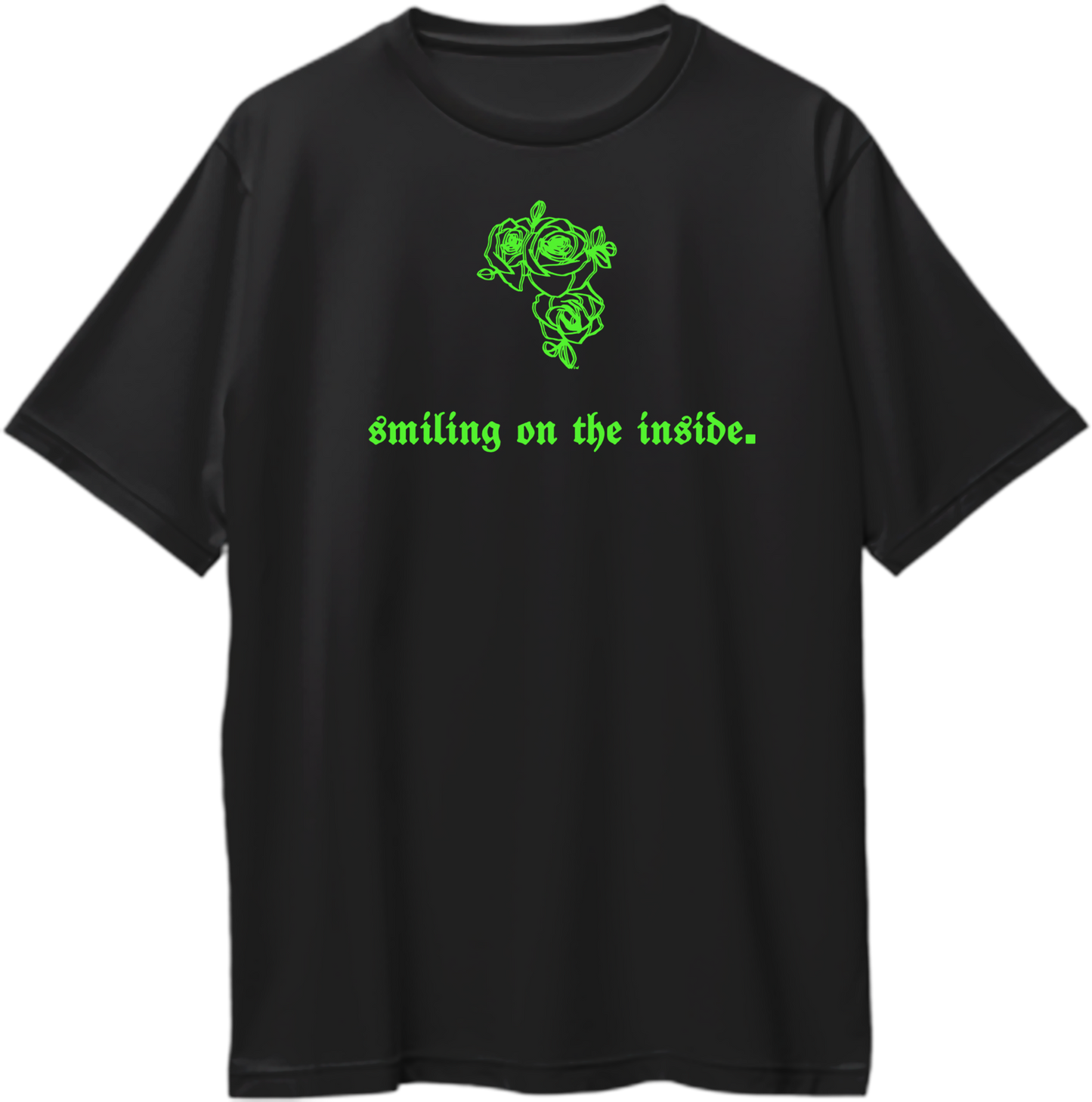 Black Smiling On The Inside Oversized T-Shirt with neon green rose graphic and gothic quote print