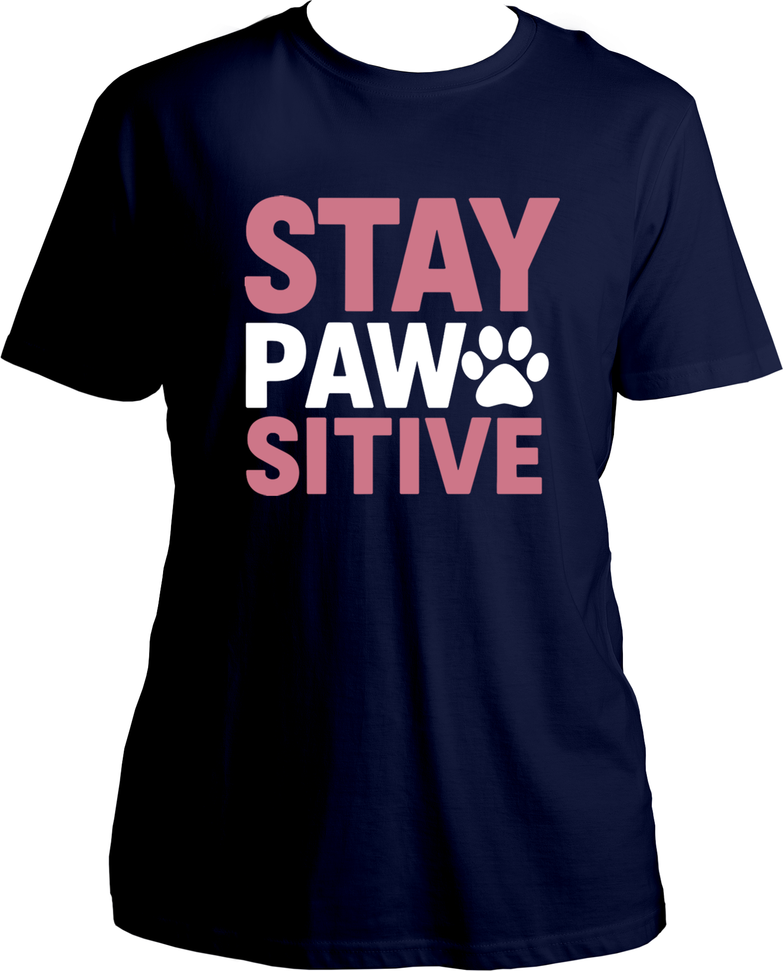 Dog lover t-shirt with “Stay Pawsitive” graphic