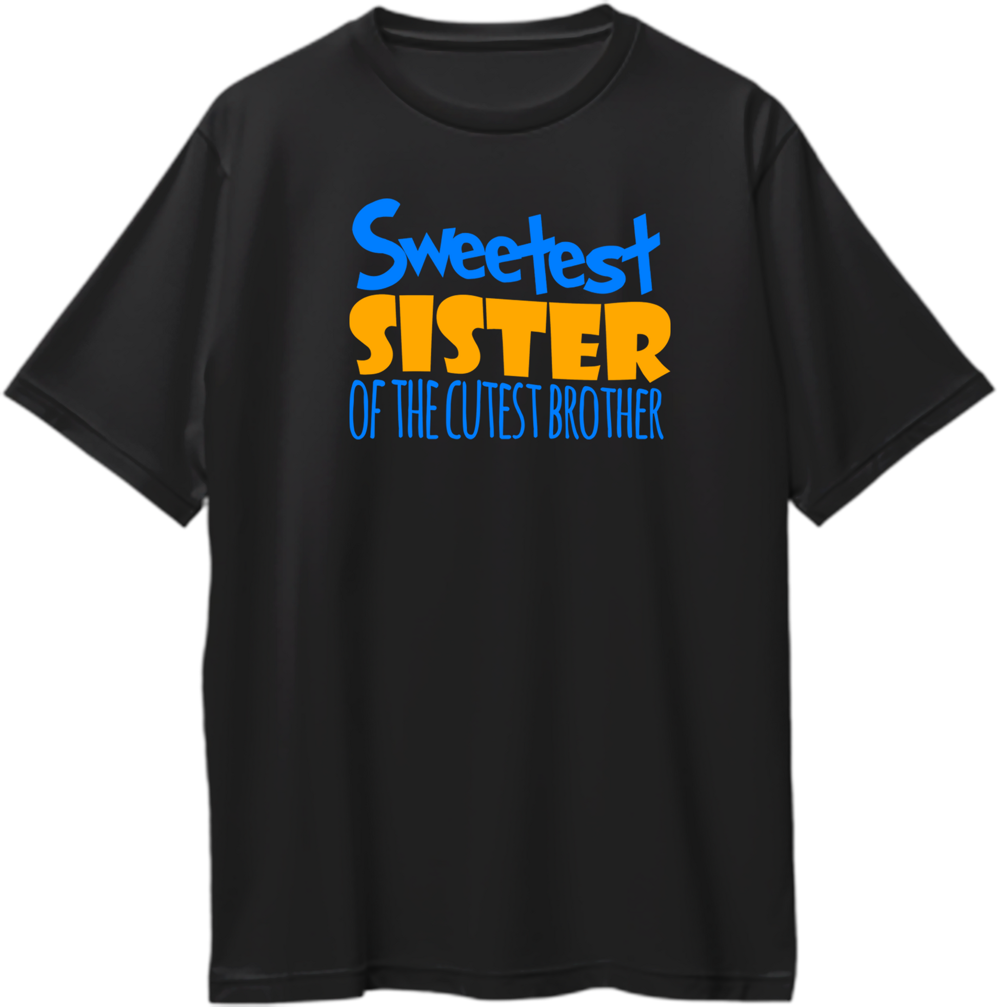 Sweetest Sister Oversized T-Shirt Black – Front View with Fun Typography