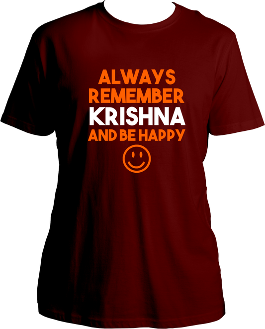 Always remember krishna and be happy. Wear this wonderful and amazing maroon t-shirt if you love Krishna. Radhe Radhe!