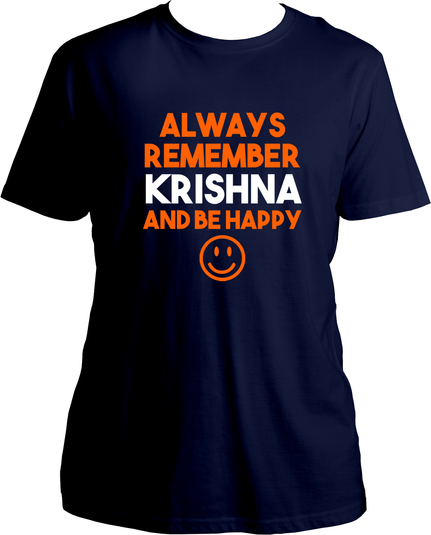 Always remember krishna and be happy. Wear this wonderful and amazing navy Blue t-shirt if you love Krishna. Radhe Radhe!