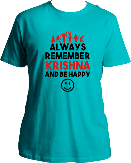 Always remember krishna and be happy. Wear this wonderful and amazing aqua blue t-shirt if you love Krishna. Radhe Radhe!