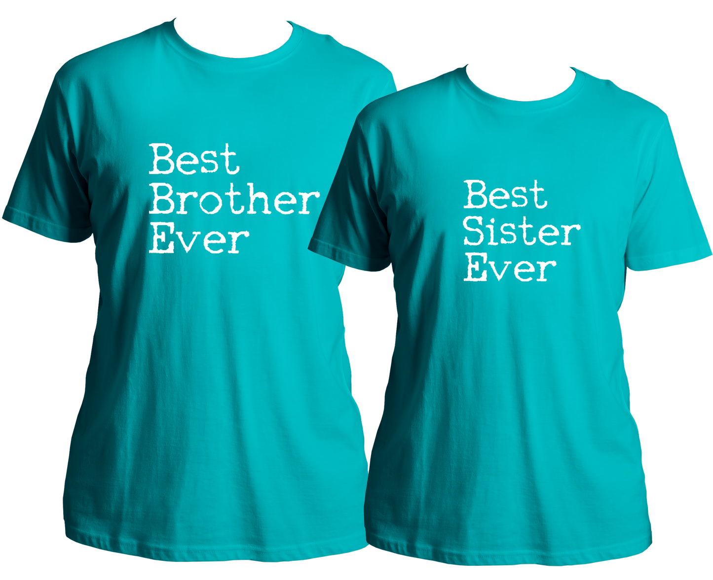 Best Brother Ever - Best Sister Ever Combo
