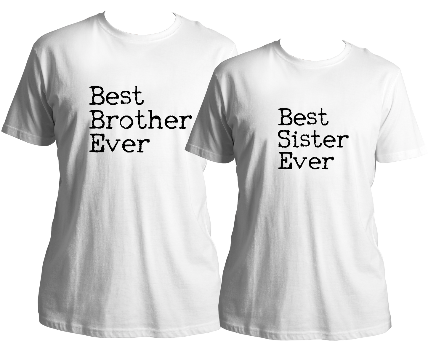 Best Brother Ever - Best Sister Ever Combo