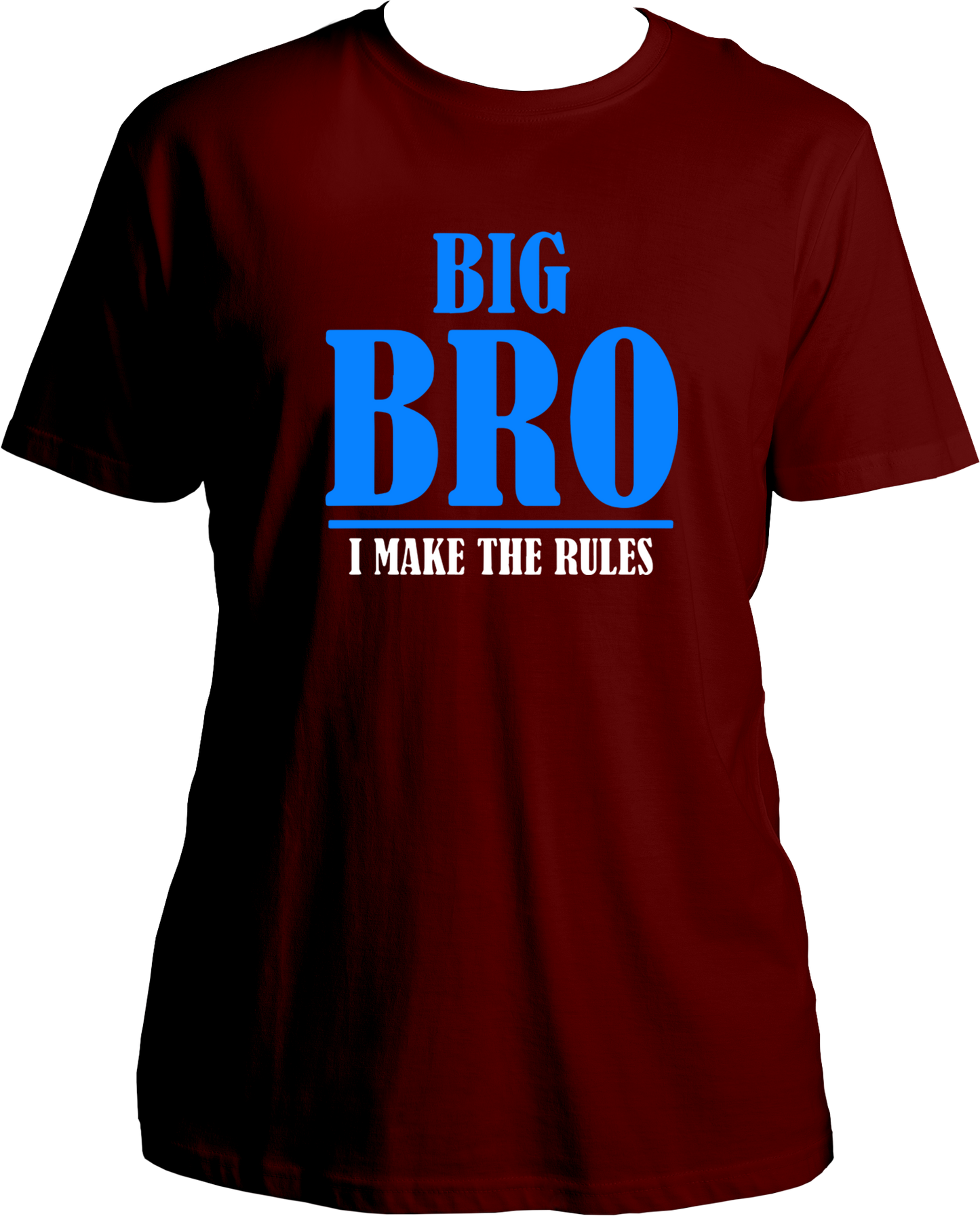Big Bro- I Make The Rules