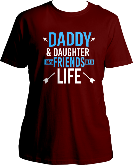 Daddy & Daughter Best Friend For Life