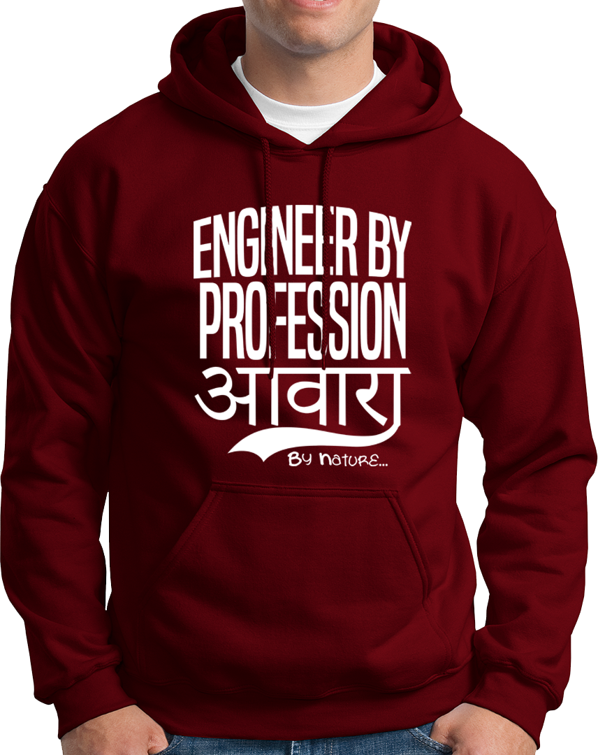Engineer By Profession Awara By Nature- Unisex Hoodie