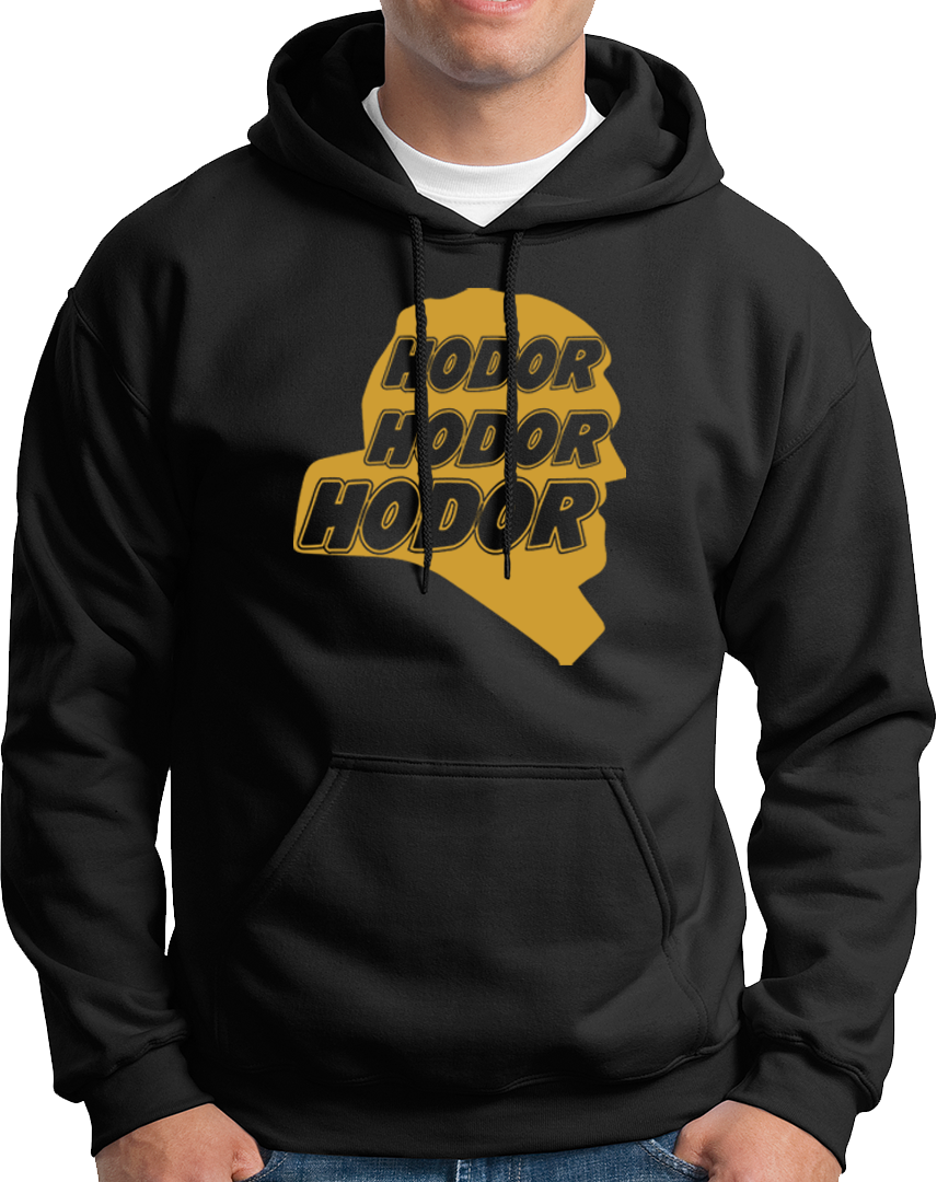 Hodor Hodor Hodor- Unisex Hoodie