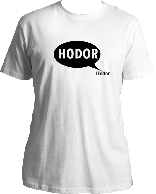 Hodor Hodor Unisex T-Shirts