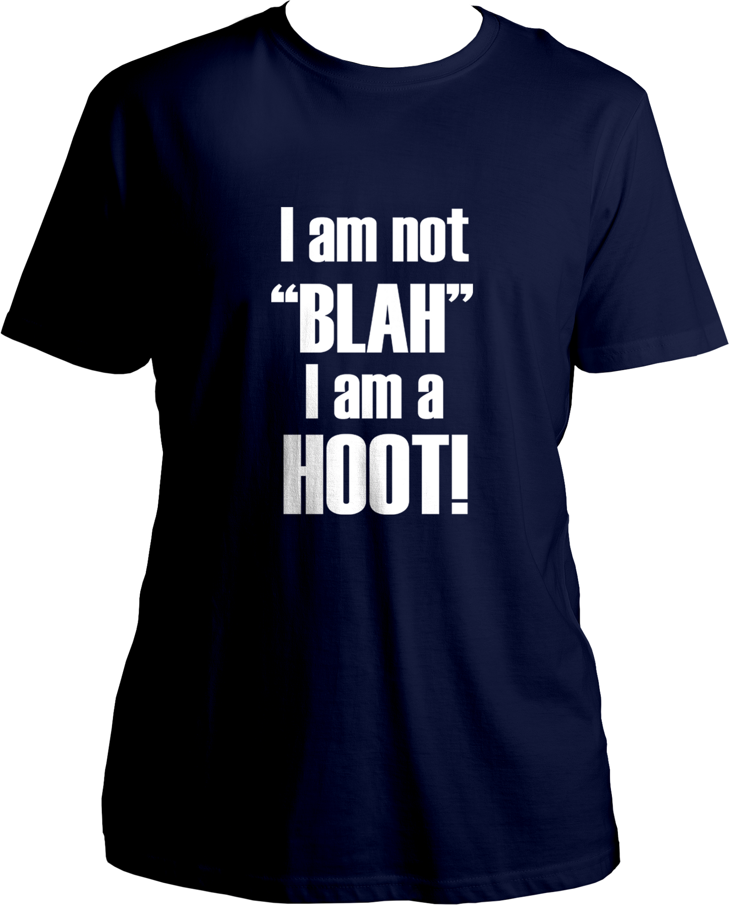 I Am Not "Blah" I Am A Hoot