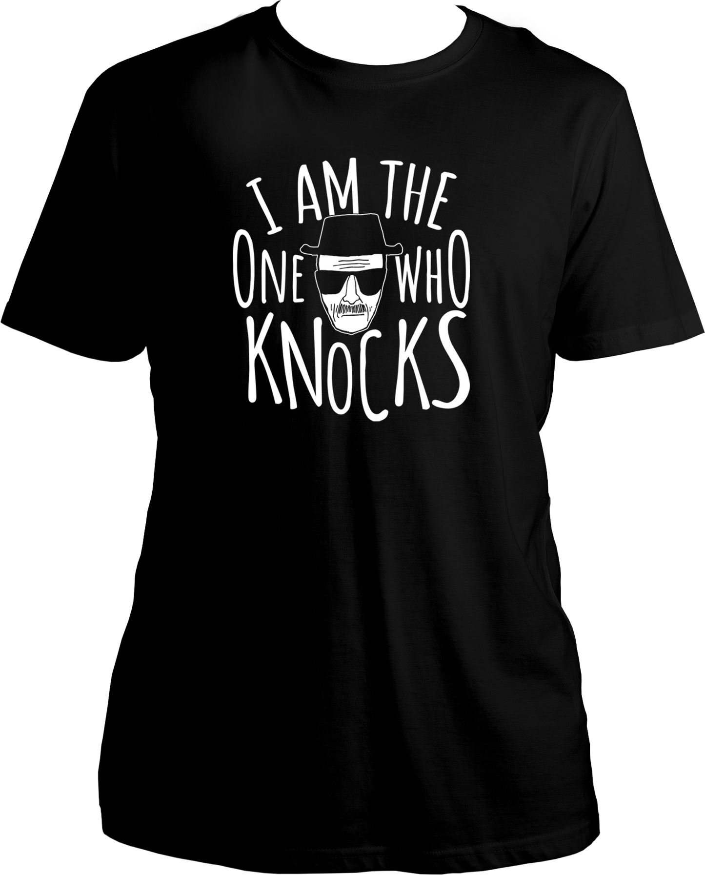 I Am The One Who Knocks Unisex T-Shirts