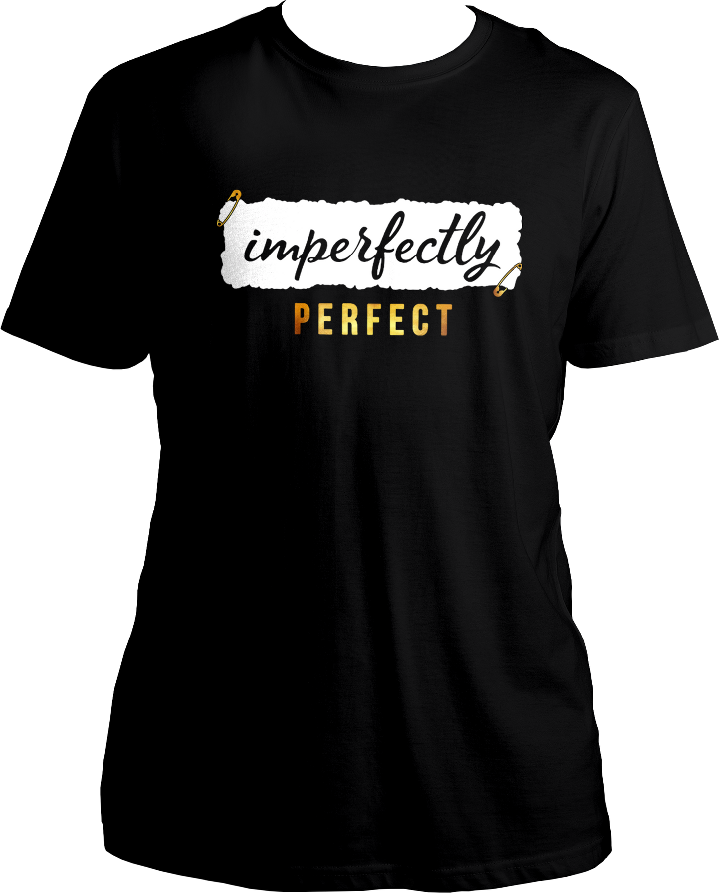 Imperfectly Perfect Unisex T-Shirt