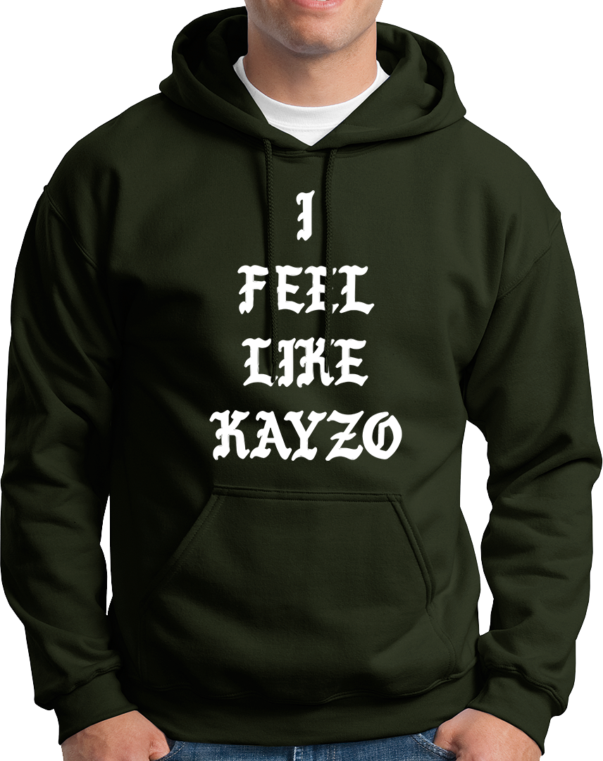 I Feel Like Kayzo- Unisex Hoodie