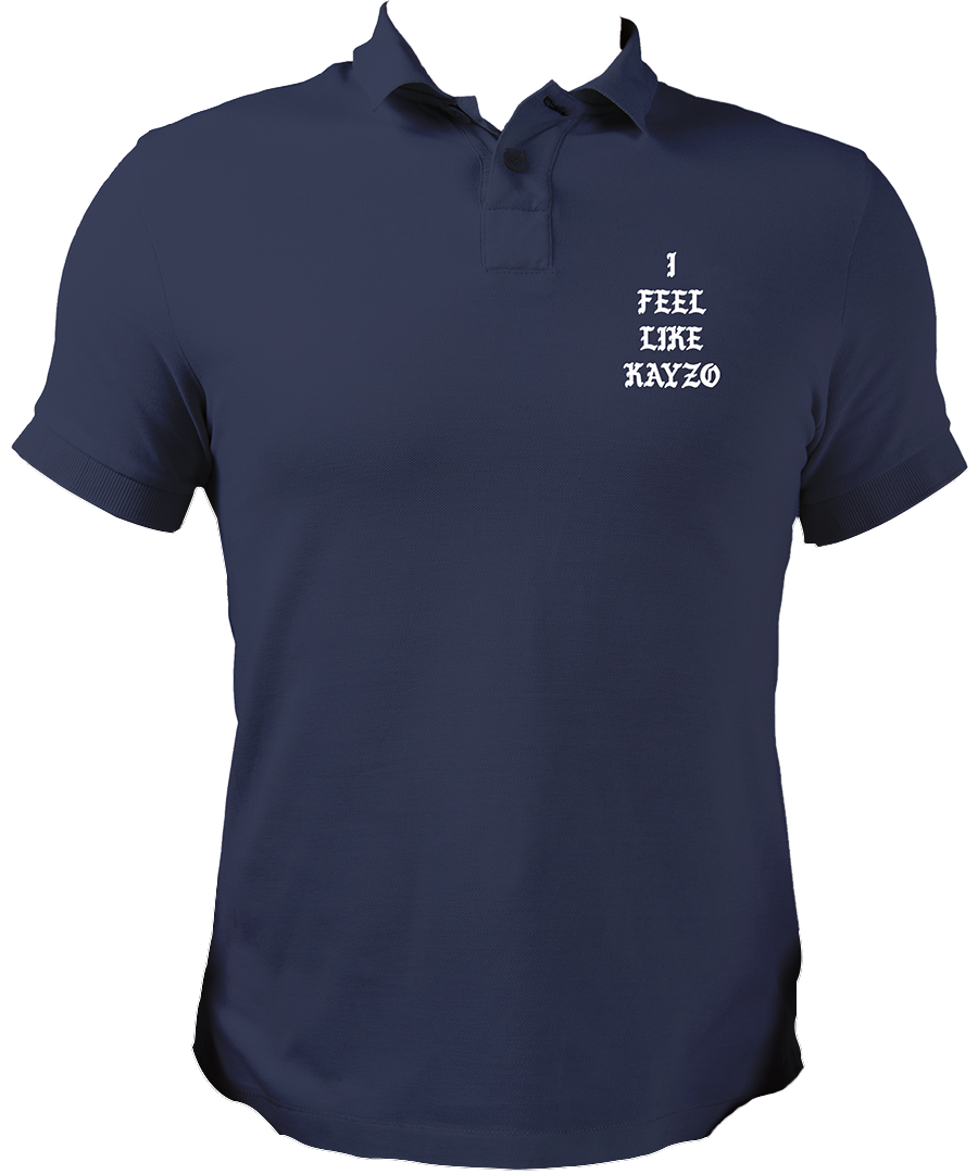 I Feel Like Kayzo Unisex Polo