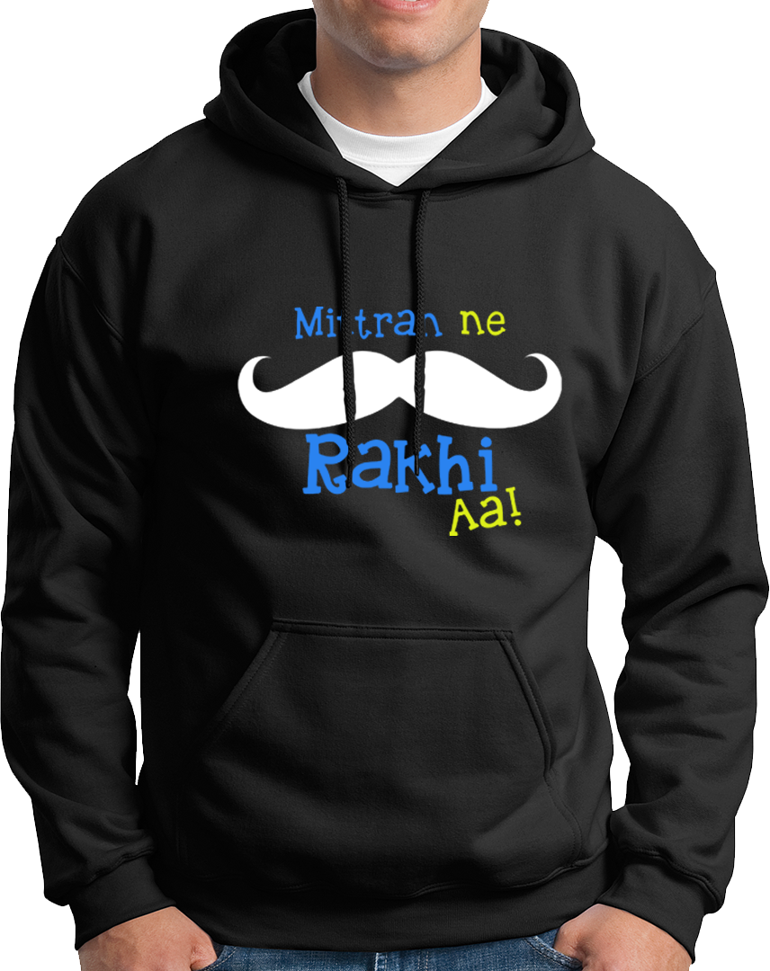 Mittran Ne Muchch Rakhi Aa- Unisex Hoodie