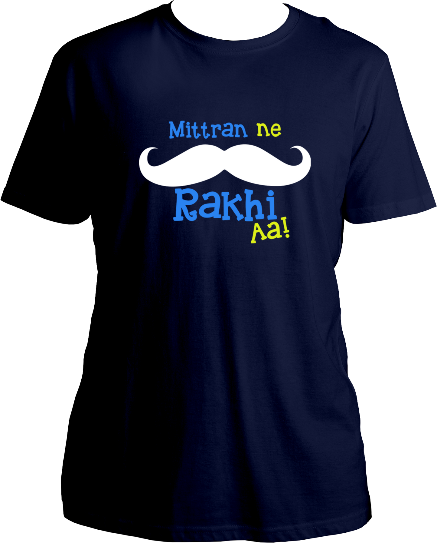 Mittran Ne Muchch Rakhi Aa