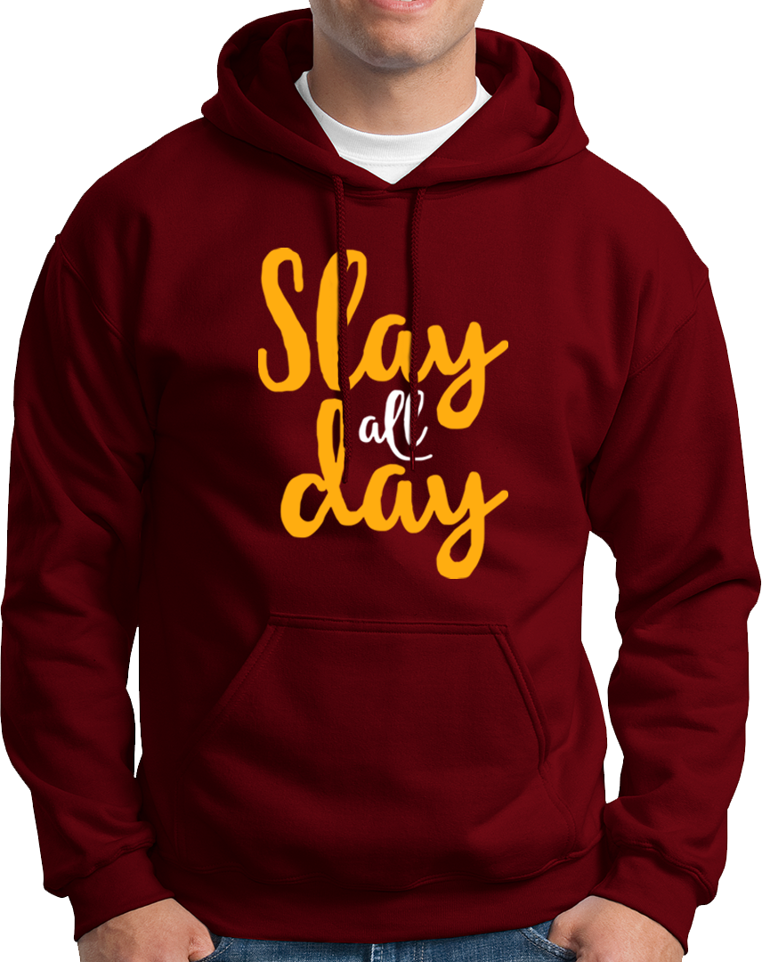 Slay All Day- Unisex Hoodie