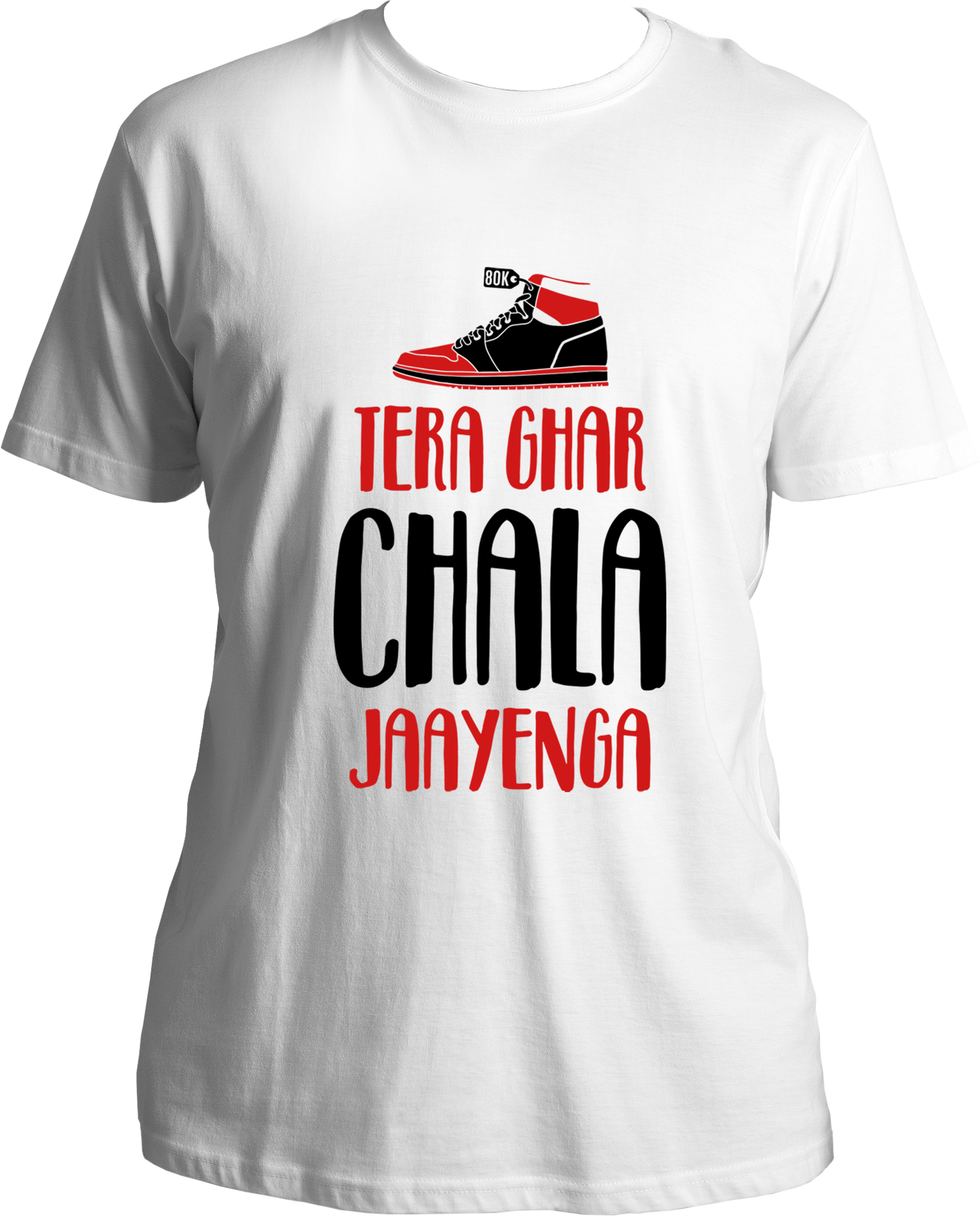 Tera Ghar Chala Jaayenga Unisex T-Shirts