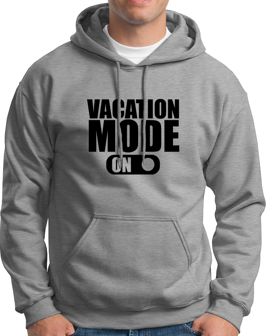 Vacation Mode- ON!- Unisex Hoodie