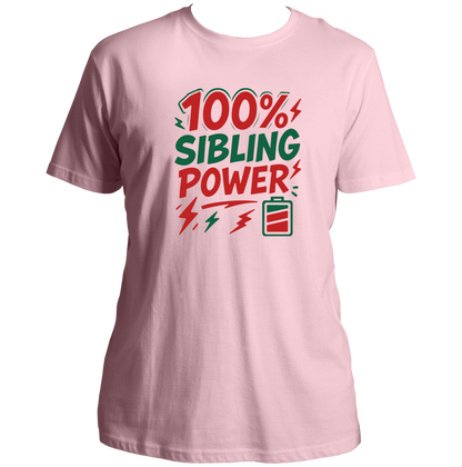 Baby Pink 100% Sibling Power Unisex T-Shirt with battery and lightning sibling graphic