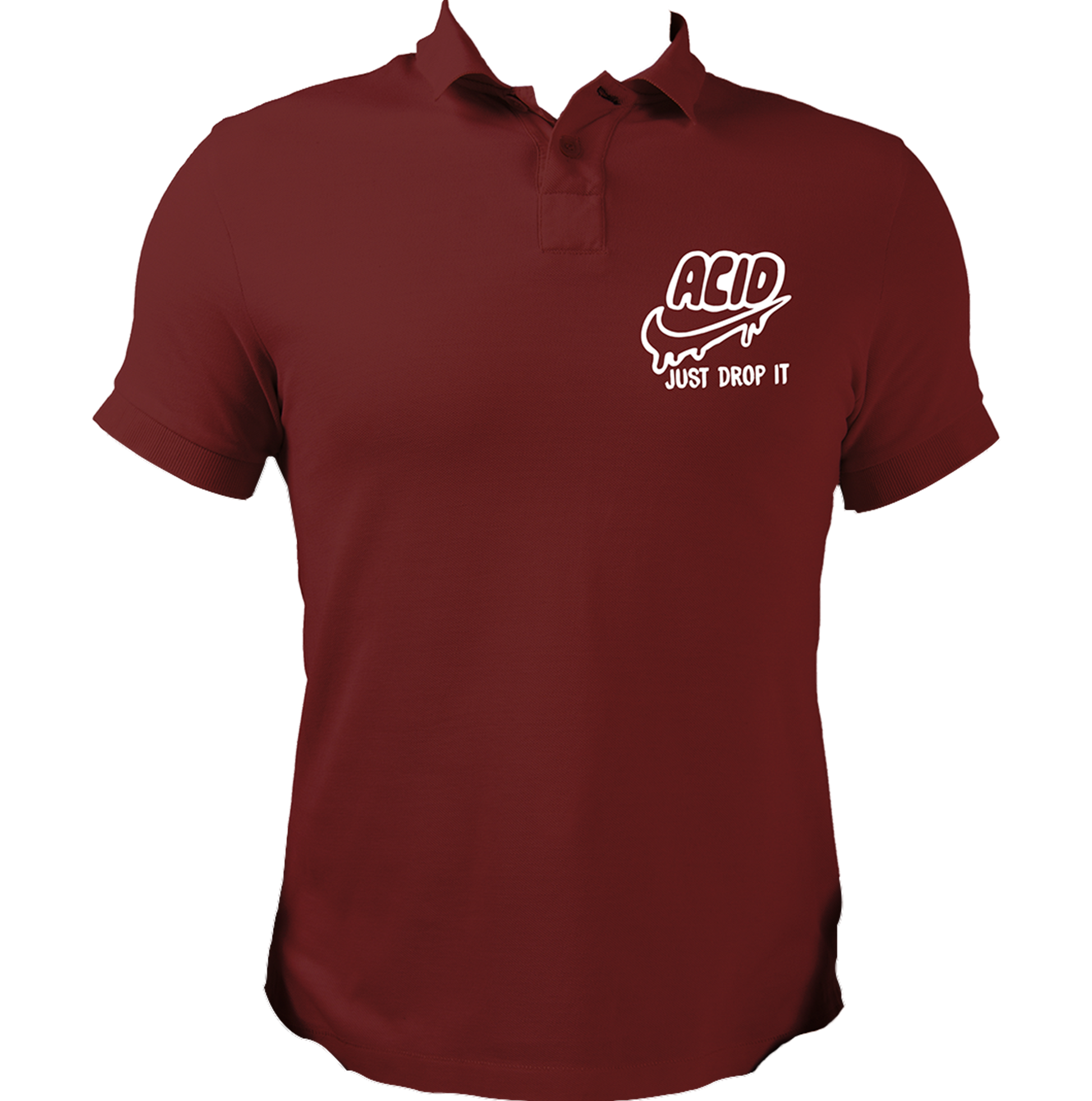 Maroon Acid Just Drop It polo T-shirt with ACID text and Just Drop It design by Garrari