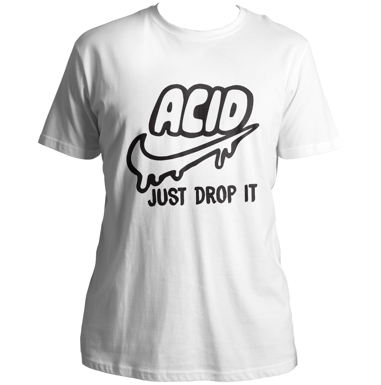 White Acid Just Drop It T-shirt with bold black typography and drip design by Garrari
