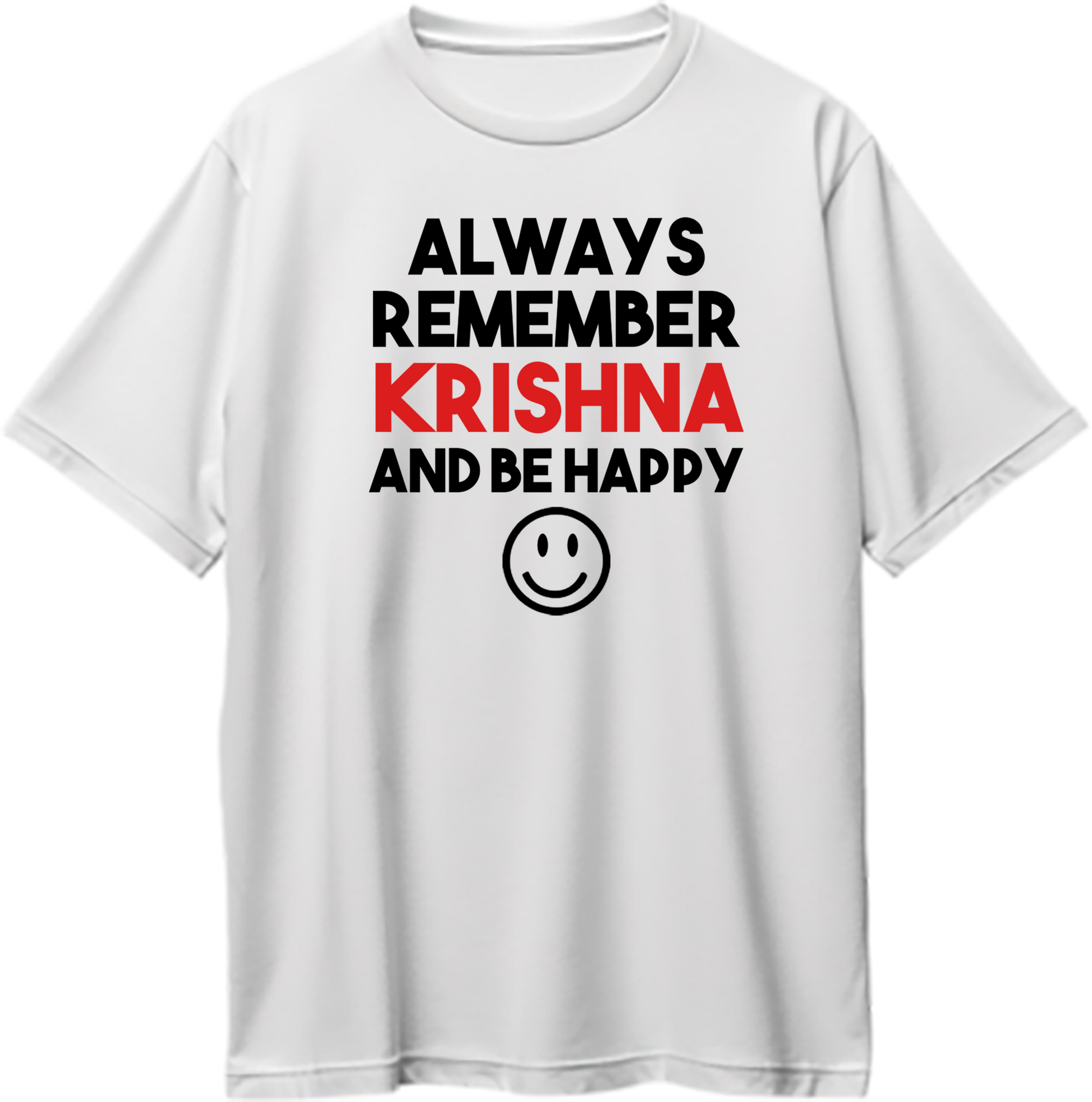 White Always Remember Krishna oversized T-shirt with Always Remember Krishna and Be Happy print by Garrari