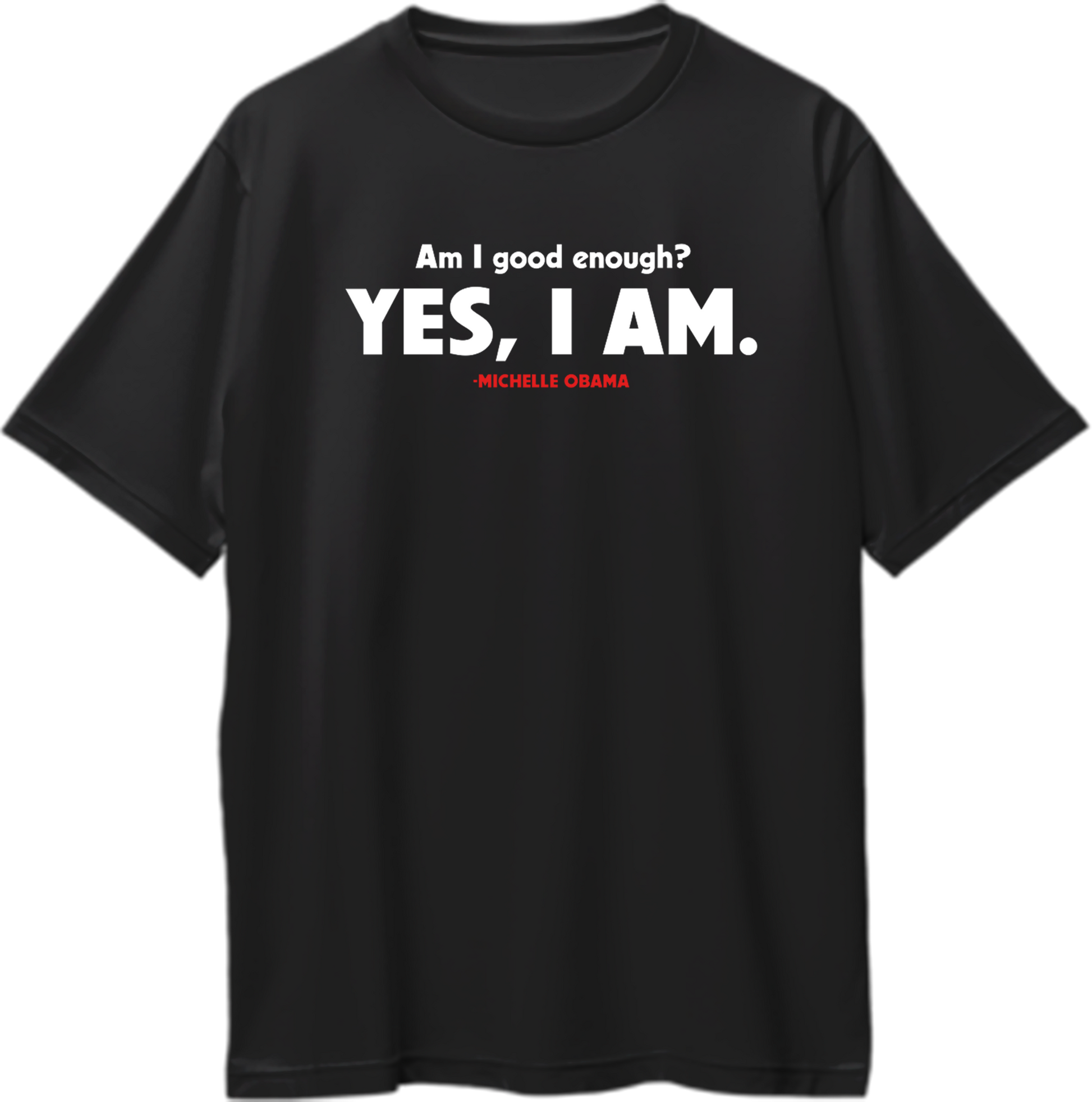 Black Am I Good Enough oversized T-shirt with women-focused affirmation quote by Garrari