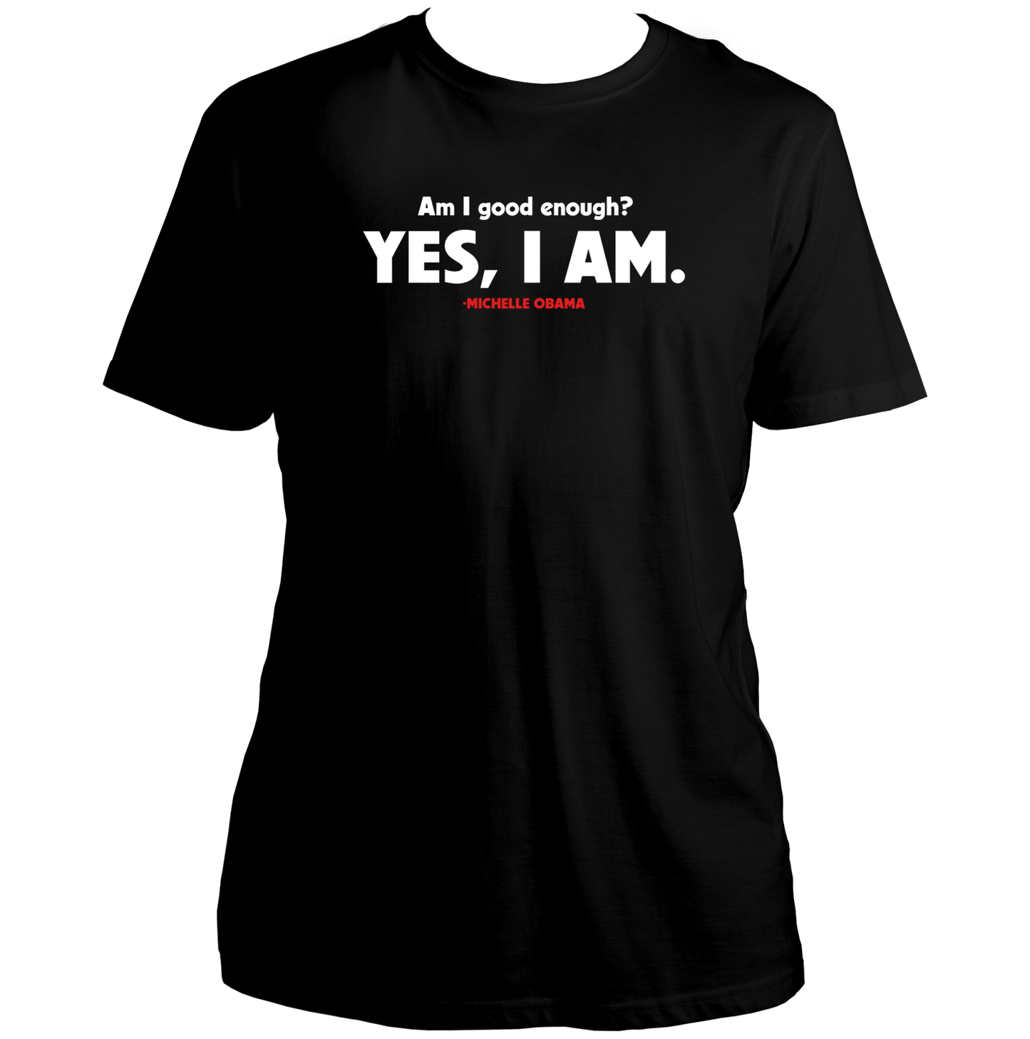 Black Am I Good Enough T-shirt with women-focused affirmation quote by Garrari