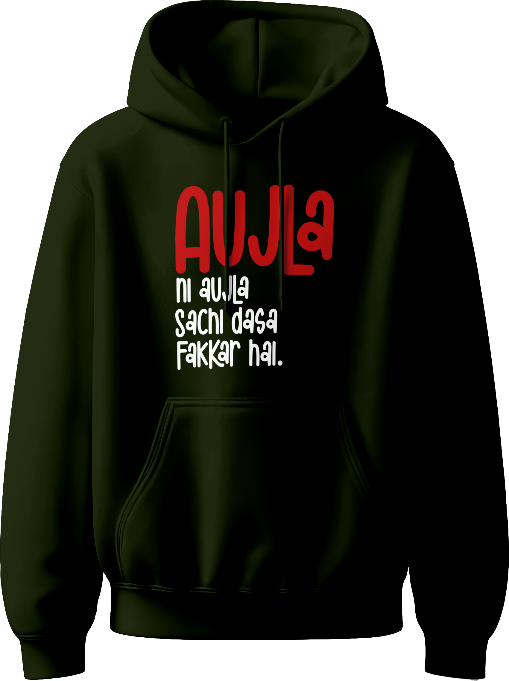 Aujla Ni Aujla Karan Aujla Unisex Hoodie with bold “Sachchi Dassa Fakkar Hai” graphic, designed for fans of Punjabi music and Karan Aujla's iconic vibe.