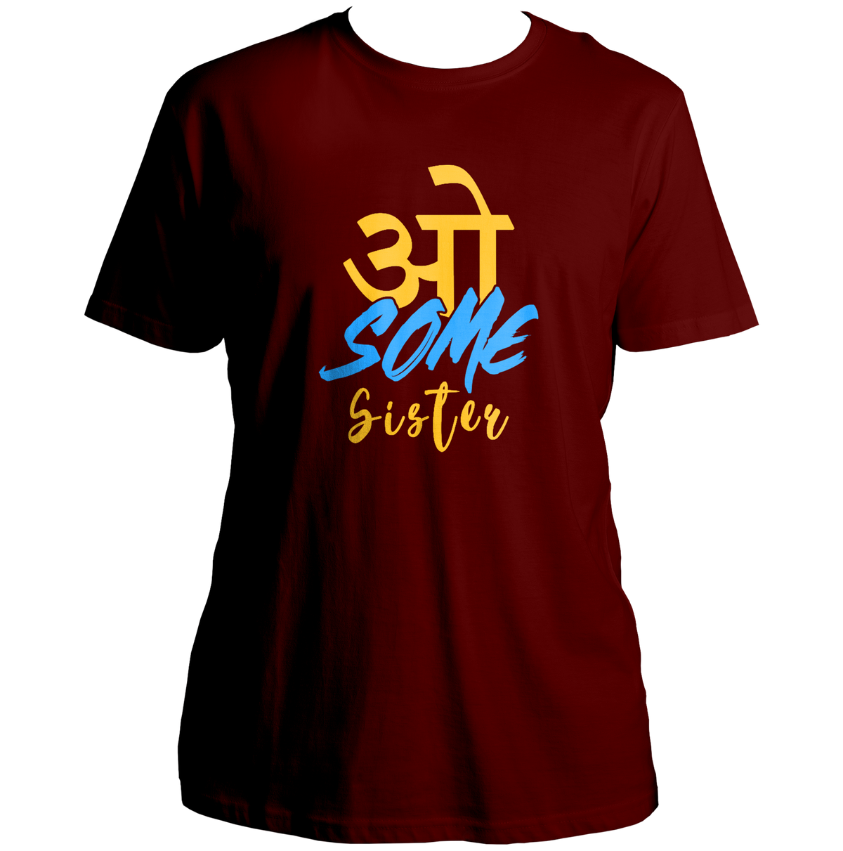 Maroon Awesome Sister Unisex T-Shirt by Garrari with yellow and blue sister typography print