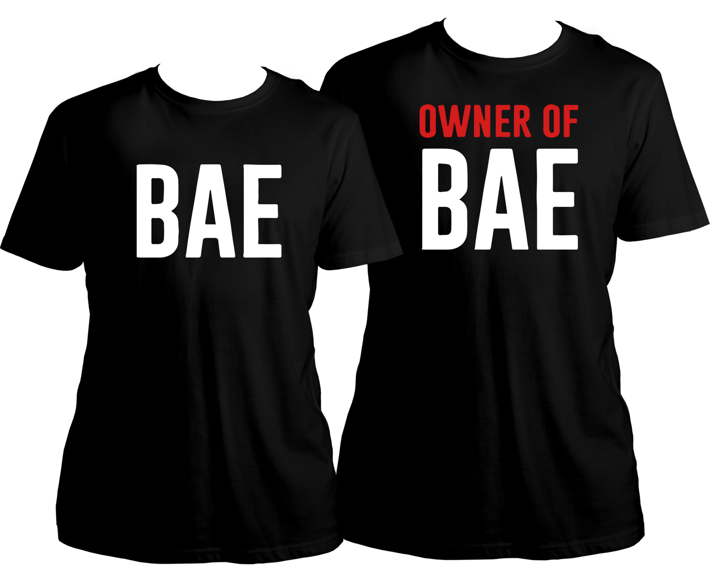 Bae & Owner Of Bae Couple Combo Unisex T-Shirts