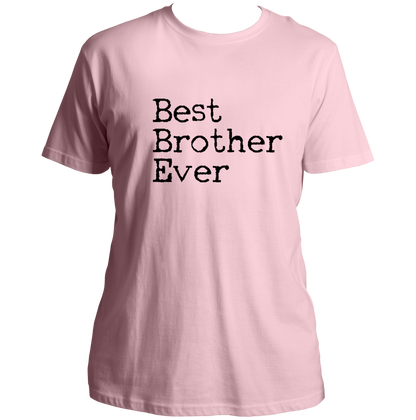 Baby Pink Best Brother Ever Unisex T-Shirt by Garrari with contrast brother statement typography print