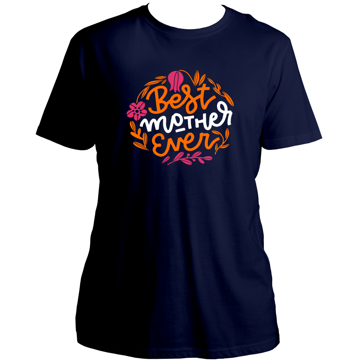 Navy Blue Best Mother Ever Unisex T-Shirt by Garrari with contrast floral mother statement graphic
