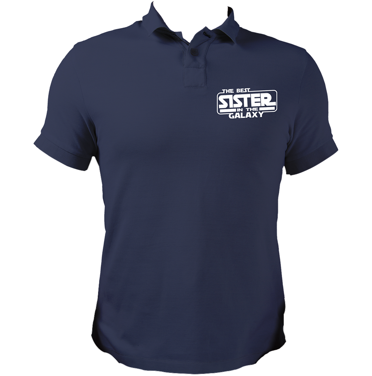 Navy Blue The Best Sister In The Galaxy Polo T-Shirt with white sister quote chest print